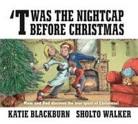 'Twas the Nightcap Before Christmas