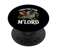 Twas The Tism M'Lord Frog Dragon Rider Fantasy Medieval PopSockets Adhesive PopGrip