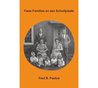 Twee Families en een Schuilplaats
