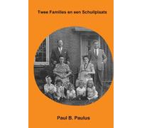 Twee Families en een Schuilplaats