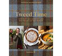 Tweed Time: Vom Duft des Herbstes und der Freude auf den Winter, Baumgartner.