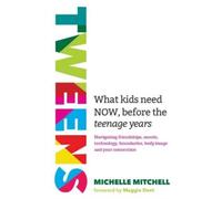 TWEENS by Michelle Mitchell Paperback Self Help Business