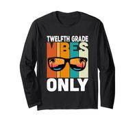 Twelfth 12nd Grade Students Vibes Only Back to School Long Sleeve T-Shirt