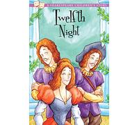 Twelfth Night: A Shakespeare Children's Story (Easy Classics)