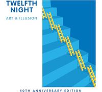 Twelfth Night - Art & Illusion