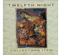 Twelfth Night - Collectors Item