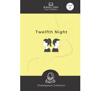Twelfth Night: Easy English Reader (Shakespeare Collection)