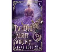 Twelfth Night Sorcery: A Historical Fantasy Romance (2)