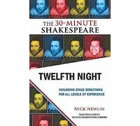 Twelfth Night: The 30-Minute Shakespeare