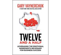 Twelve and a Half by Gary Vaynerchuk (Paperback Book)