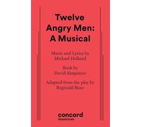 Twelve Angry Men: A Musical