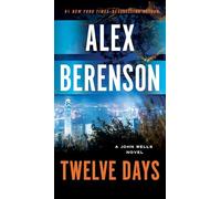Twelve Days: 9 (John Wells Novel)