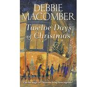 Twelve Days of Christmas : A Christmas Novel