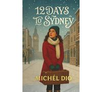 Twelve Days to Sydney: A Christmas Romance
