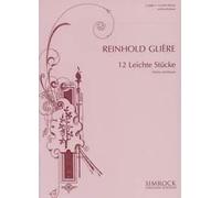 Twelve Easy Pieces Reinhold Glière Book [Softcover] Violin and Piano Simrock - B