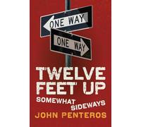 Twelve Feet Up: Somewhat Sideways: 3 (The Twelve Feet Series)
