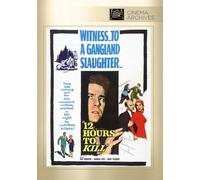 Twelve Hours to Kill [DVD] [1960] [Region 1] [US Import] [NTSC]
