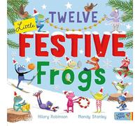 Twelve Little Festive Frogs