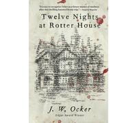 Twelve Nights at Rotter House