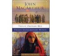 Twelve Ordinary Men & Twelve Extraordinary Women (Two Books in One Volume Deluxe Trade Softcover Edition)