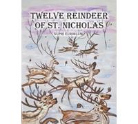 Twelve Reindeer of St. Nicholas