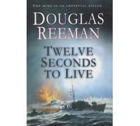 Twelve Seconds To Live