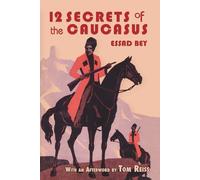 Twelve Secrets in the Caucasus