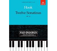 Twelve Sonatinas, Op.12: Easier Piano Pieces 24 (Easier Piano Pieces (ABRSM))