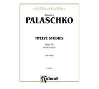 Twelve Studies, Op. 55: Kalmus Edition