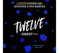 Twelve: The Naturals E-novella (Naturals, 4.5)