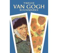 Twelve Van Gogh Bookmarks (Dover Bookmarks)