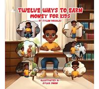 Twelve ways to earn money for kids