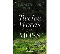 Twelve Words for Moss