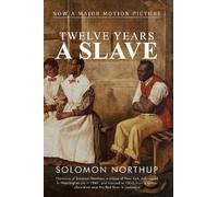Twelve Years a Slave