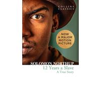 Twelve Years a Slave: A True Story by Solomon Northup (English) Paperback Book