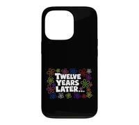 Twelve Years Later Funny Meme 12 Year Old 12th Birthday Case for iPhone 13 Pro