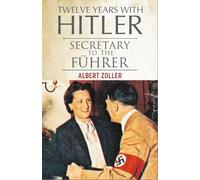 Twelve Years With Hitler