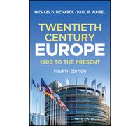 Twentieth-Century Europe : 1900 to the Present