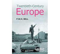 Twentieth-Century Europe: Unity and Division