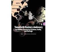 Twentieth-Century Janissary: An Orphan's Search For Freedom...