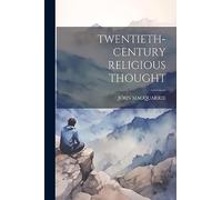 Twentieth-Century Religious Thought