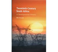 Twentieth-Century South Africa: A Developmental History