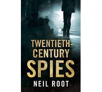 Twentieth-Century Spies