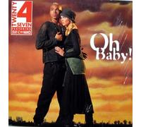 Twenty 4 Seven - Oh Baby!