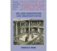 Twenty Beautiful Stories From Shakespeare (Illustrated): William Shakespeare 400th Anniversary Edition
