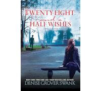 Twenty-Eight and a Half Wishes: A Rose Gardner Mystery: 1