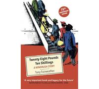 Twenty-Eight Pounds Ten Shillings: A Windrush Story