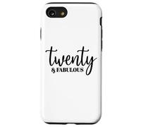 Twenty & Fabulous, 20 Years Old For Women Her, 20th Birthday Case for iPhone SE (2020) / 7 / 8