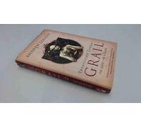 Twenty-First Century Grail: The Quest for a Legend