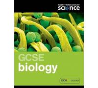 Twenty First Century Science: GCSE Biology Student Book